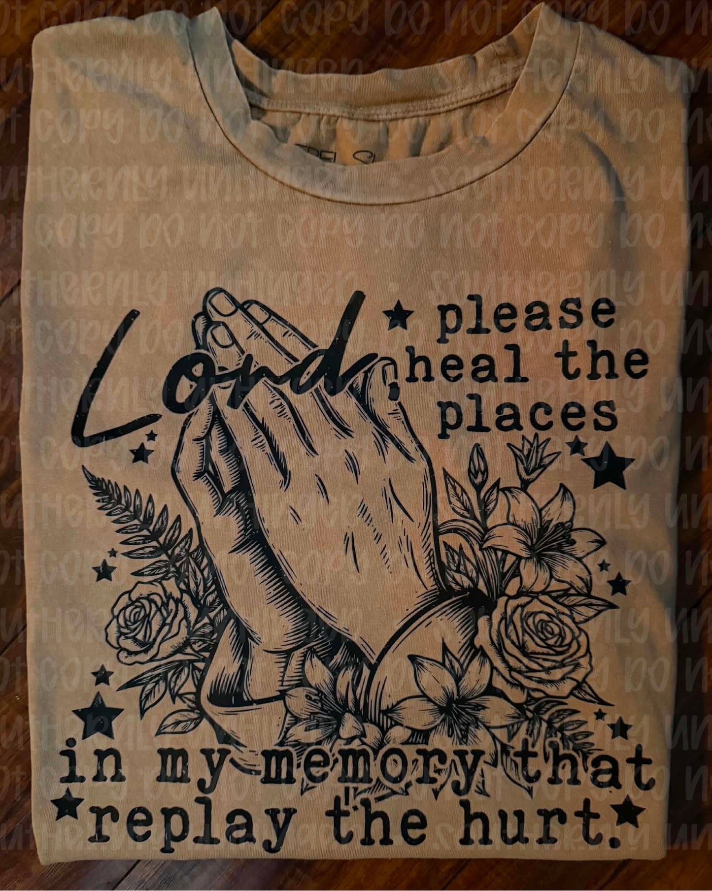 Lord, Please Heal The Places Adult Tee