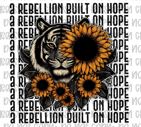A Rebellion Built On Hope Motivational Digital Download